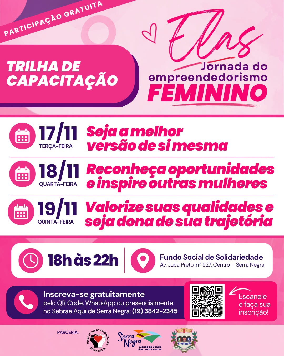 ATENÇÃO, EMPREENDEDORAS DE SERRA NEGRA!
