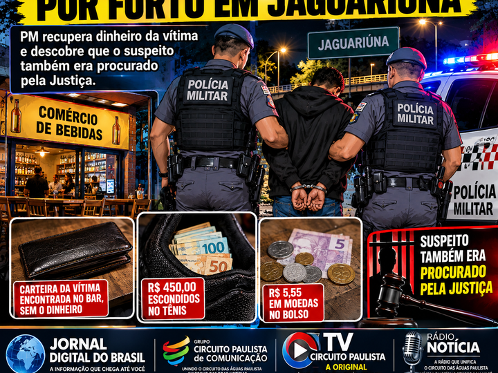 POLÍCIA MILITAR PRENDE SUSPEITO DE FURTO E RECUPERA DINHEIRO EM JAGUARIÚNA