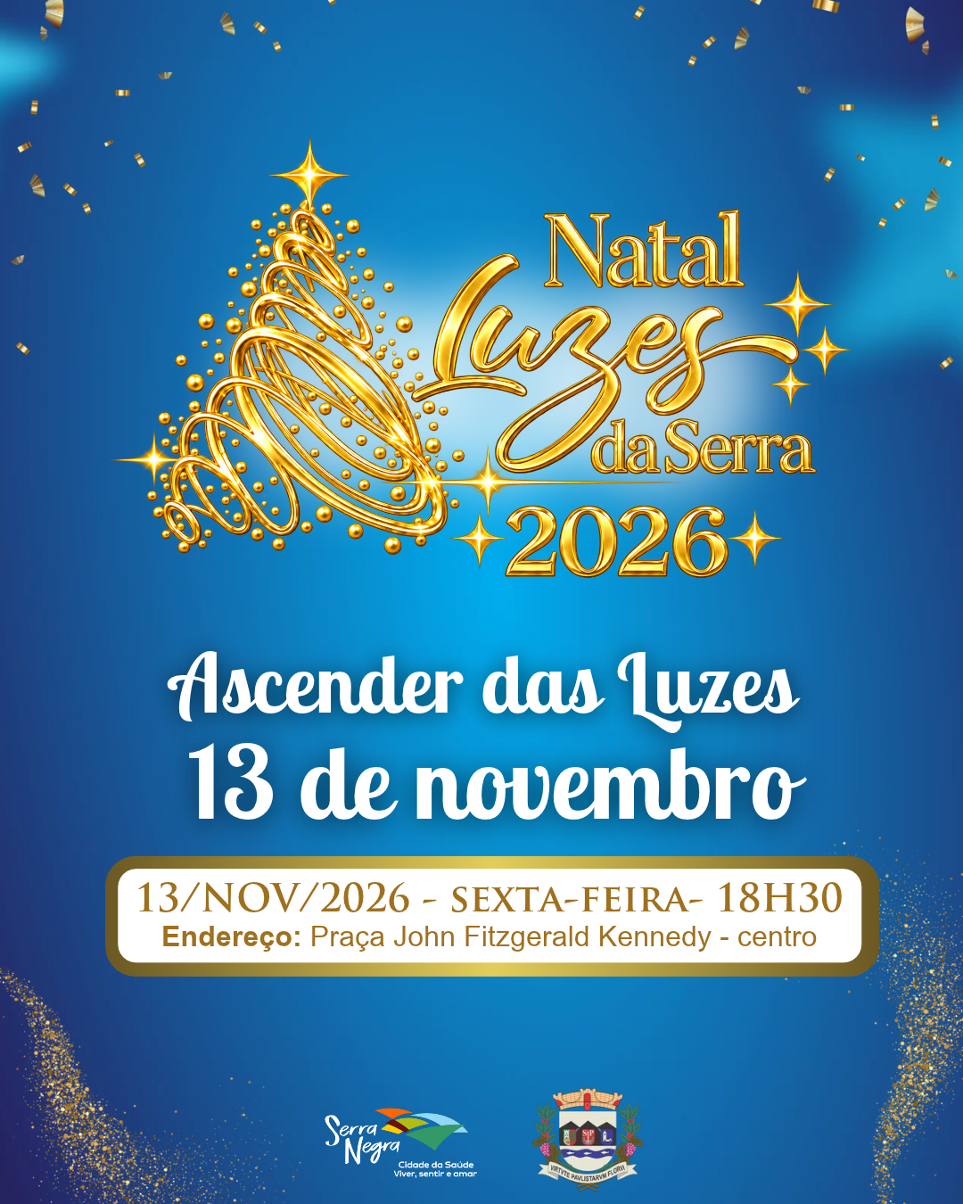 SERRA NEGRA – Natal Luzes da Serra 2026 começa em novembro com abertura oficial e programação especial .